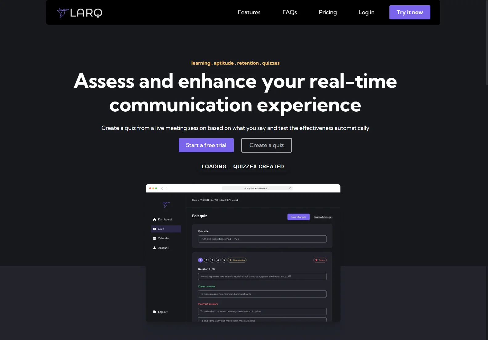 Larq: The AI-Powered Quizbot for Enhanced Communication Experience