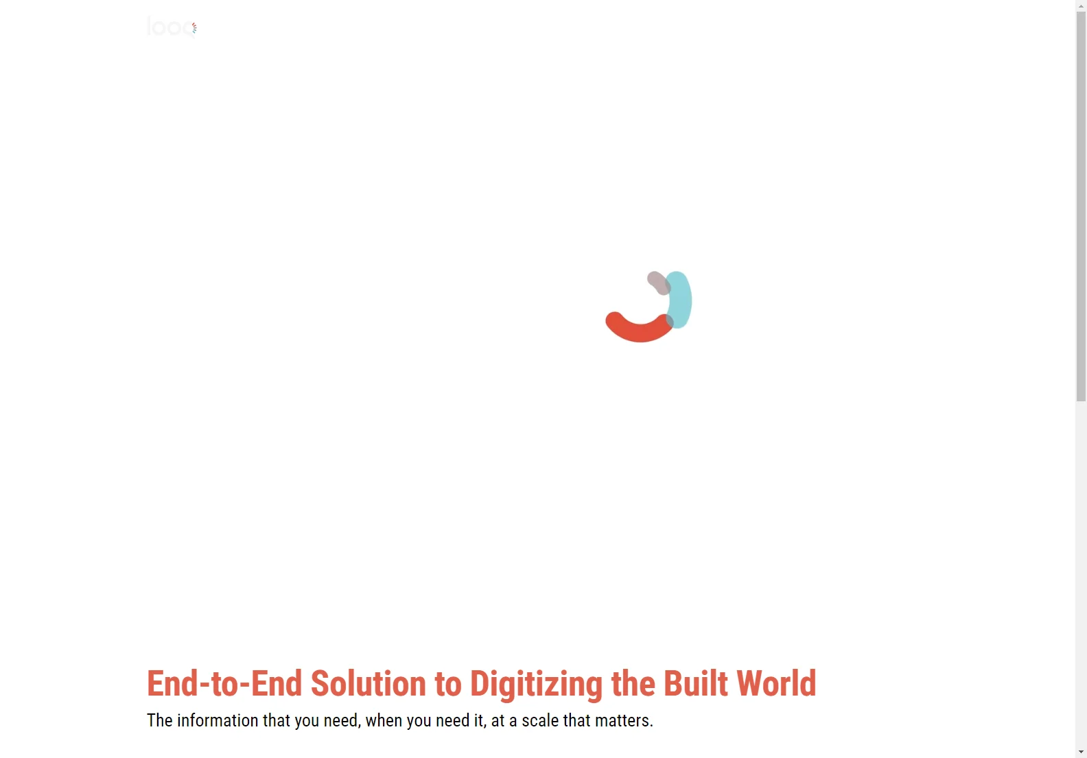 LOOQ: Your End-to-End Solution for Digitizing the Built World