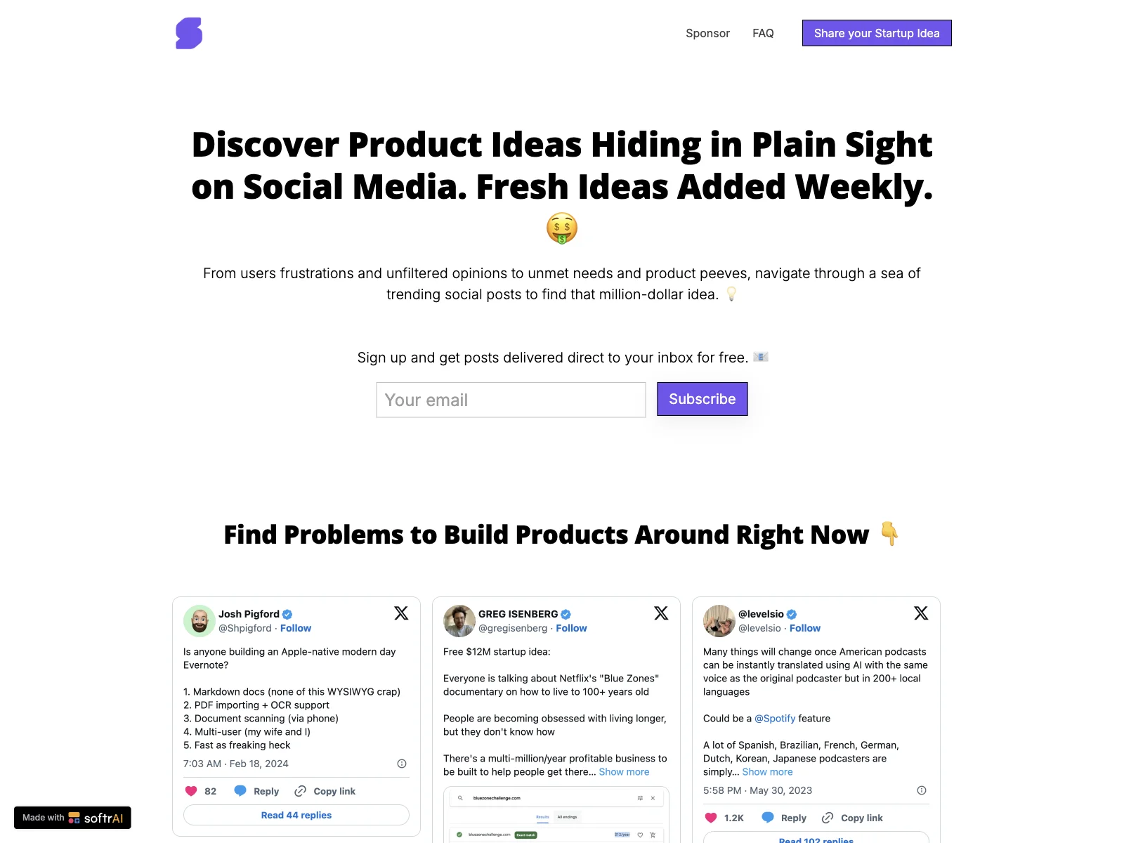 Uncover Million-Dollar Startup Ideas with Socially Sourced Insights