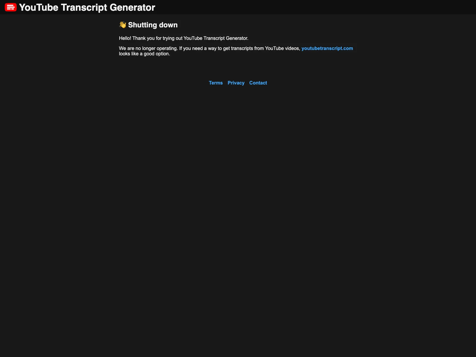 YouTube Transcript Generator: No Longer Operating but Alternatives Exist