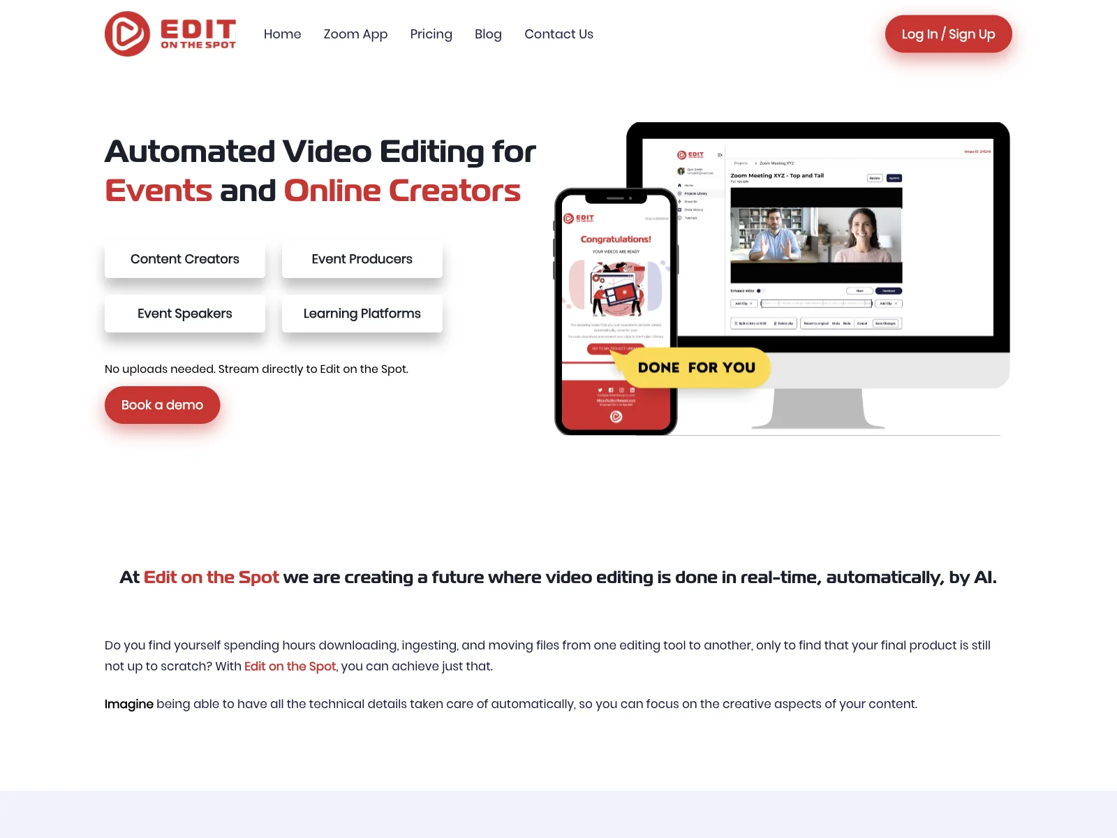 Edit on the Spot: Revolutionize Video Editing with AI